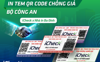 In tem QR Code chống giả Bộ Công An cùng iCheck