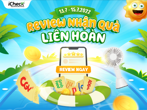 [iCheck Social] Giải phóng kho quà, chill thả ga cùng minigame “Review nhận quà liên hoàn”